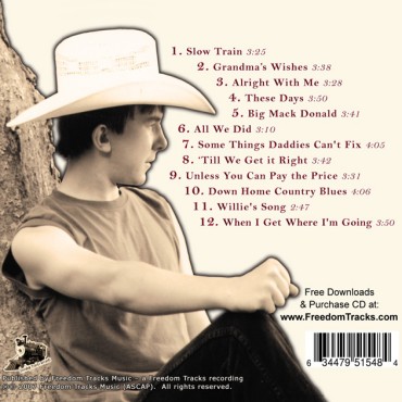 SLOW TRAIN: 
Bradley West
CD Back Cover