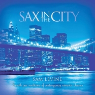 Sax In the City
Sam Levine